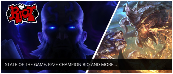 State of the Game, Ryze Champion Bio and More! :: League of Legends (LoL)  Forum on MOBAFire