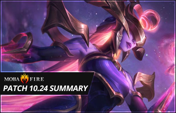 Patch 10.24 Summary :: League of Legends (LoL) Forum on MOBAFire