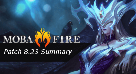 Patch 8.23 Summary :: League of Legends (LoL) Forum on MOBAFire
