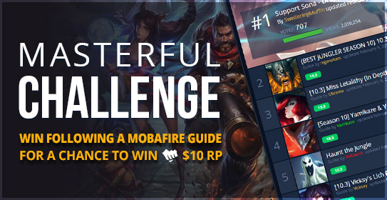 MOBAFire Weekly Challenge #19 - Masterful! :: League of Legends (LoL) Forum  on MOBAFire