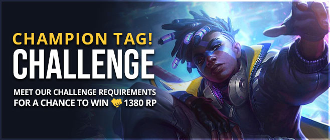 MOBAFire Weekly Challenge #91 - Champion Tag! :: League of Legends (LoL)  Forum on MOBAFire